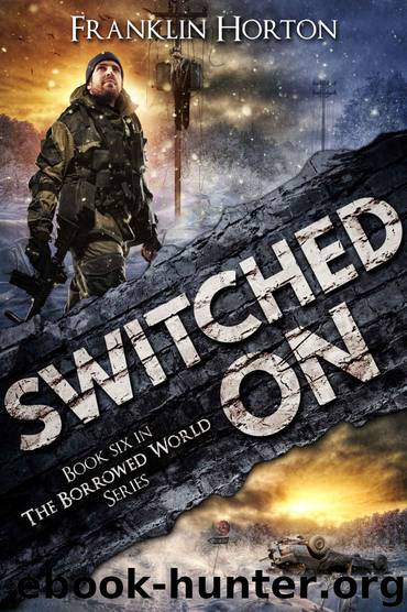 Switched On by Franklin Horton