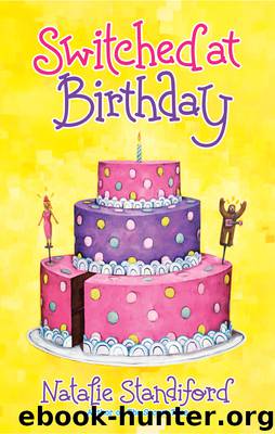 Switched at Birthday by Natalie Standiford
