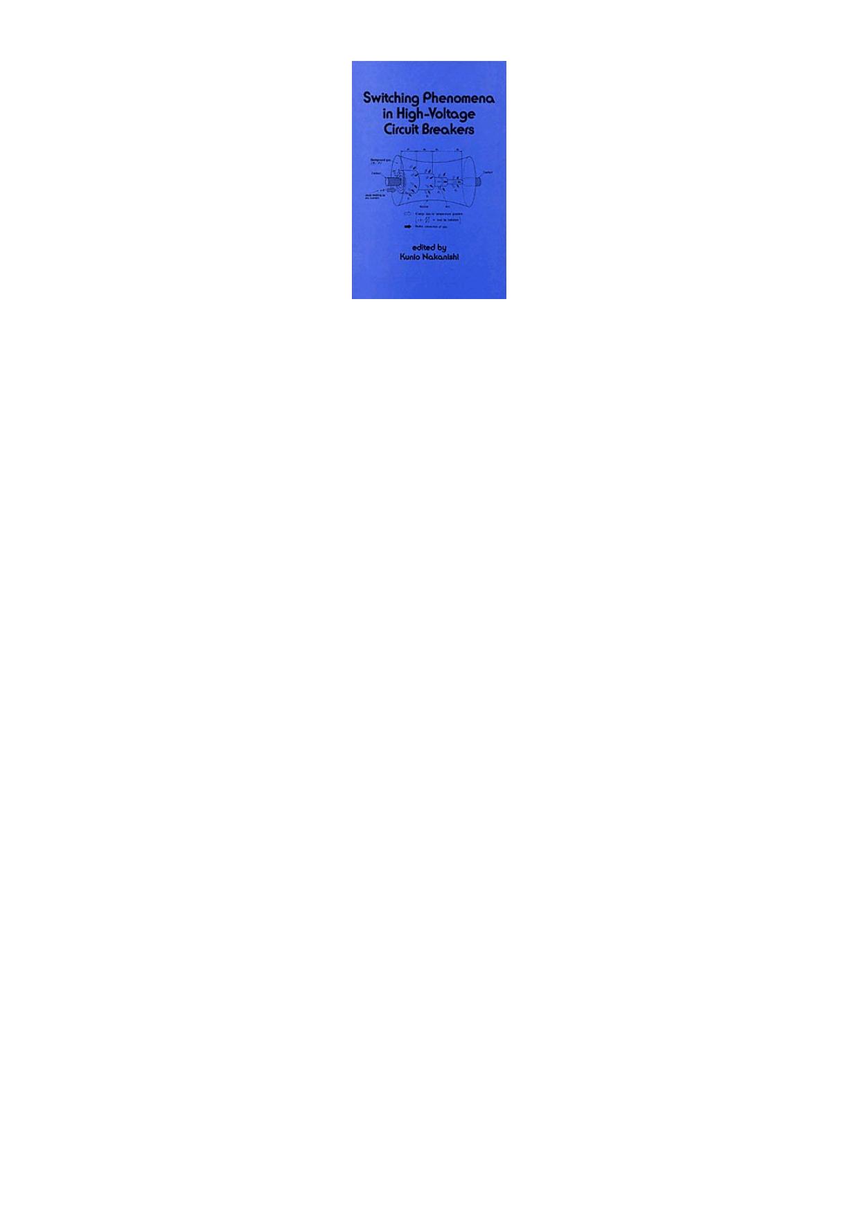 Switching Phenomena in High-Voltage Circuit Breakers by Nakanishi