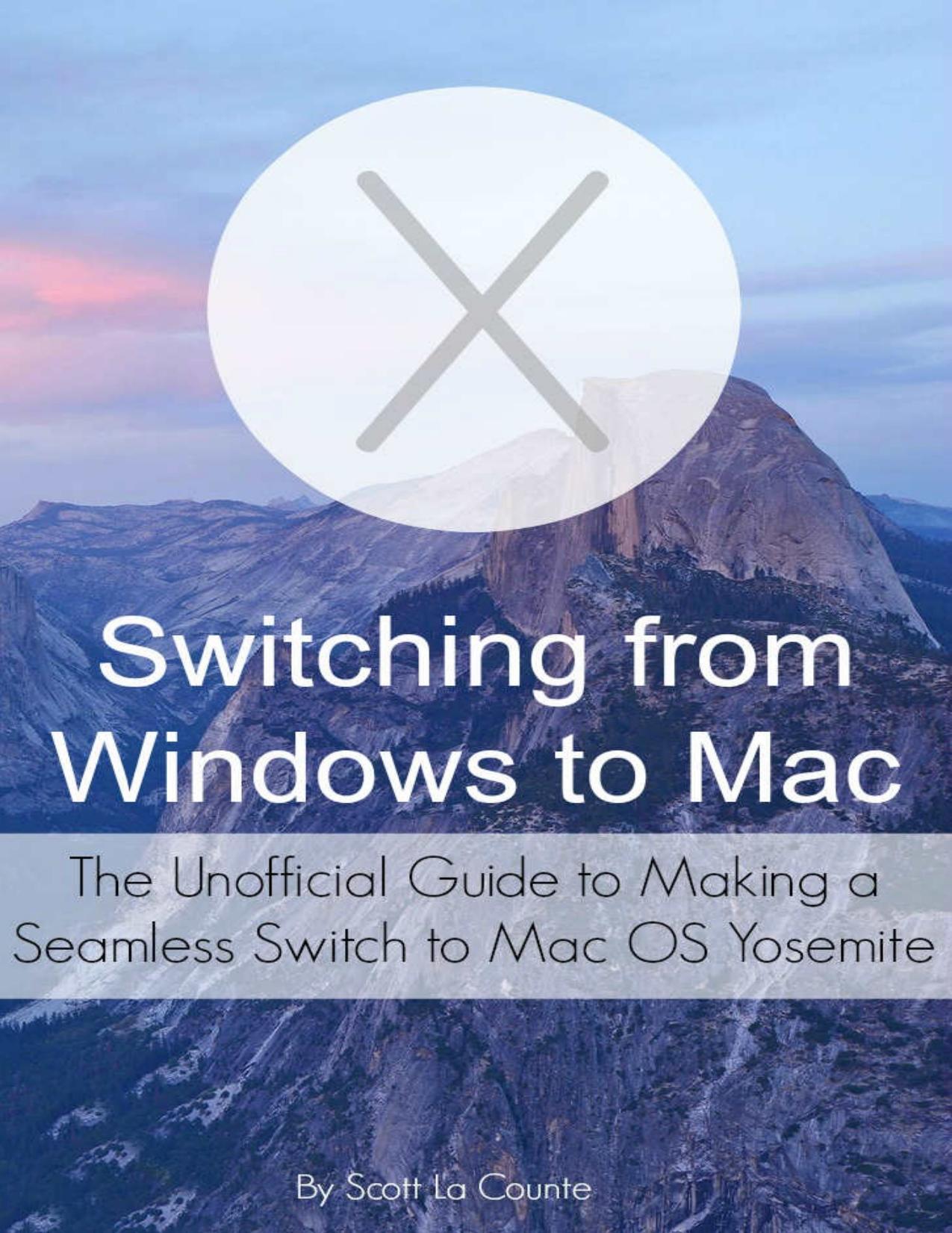 Switching from Windows to Mac by La Counte Scott