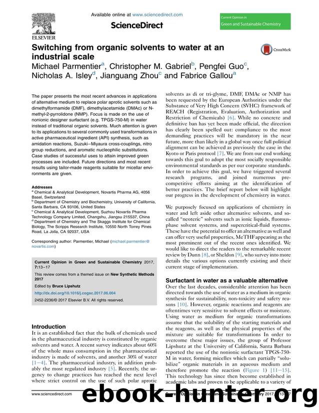 Switching from organic solvents to water at an industrial scale by unknow