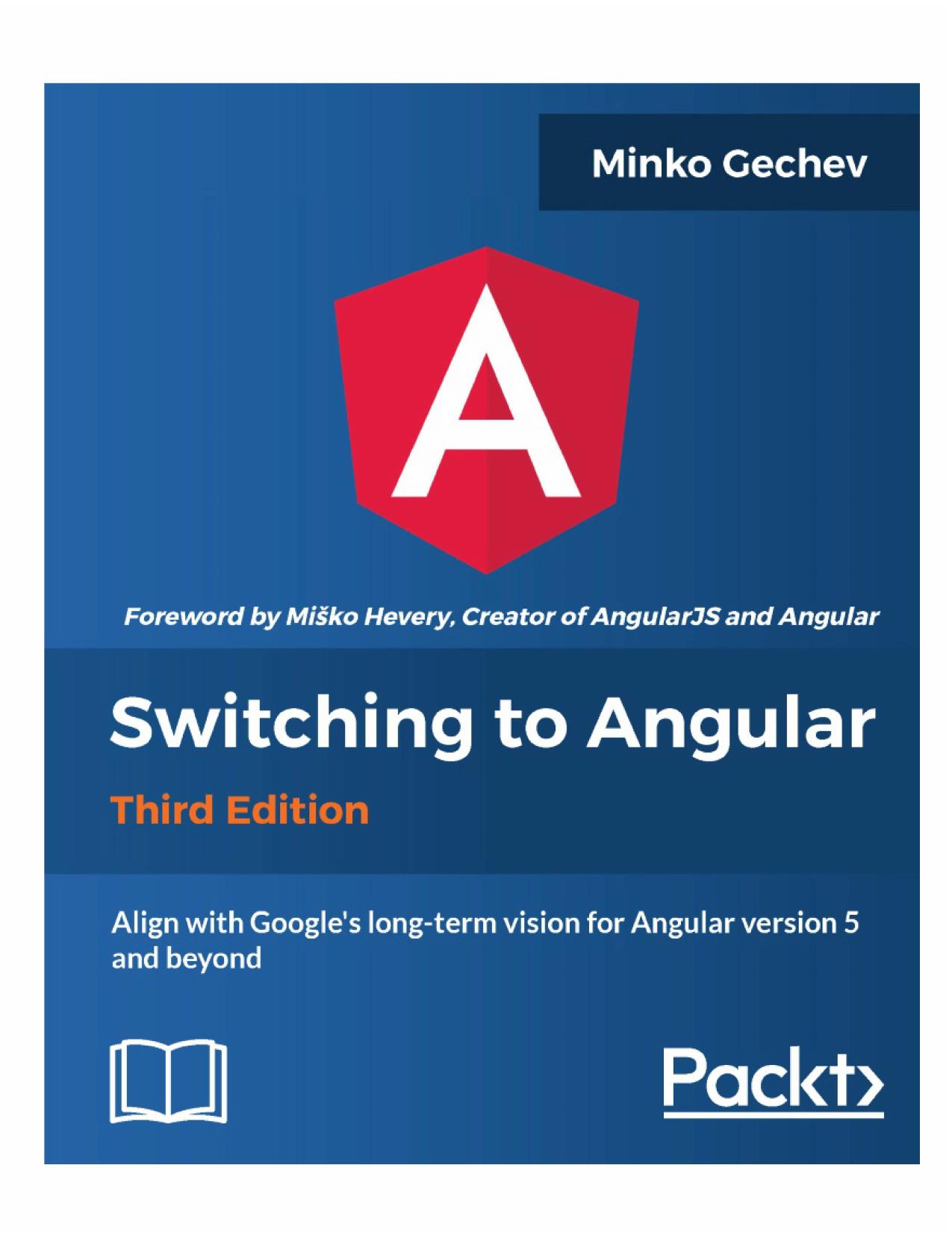 Switching to Angular by Minko Gechev