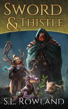 Sword & Thistle: A Cozy Fantasy Adventure (Tales of Aedrea) by S.L. Rowland