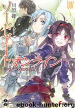 Sword Art Online Light Novel Volume 07 by Рэки Кавахара