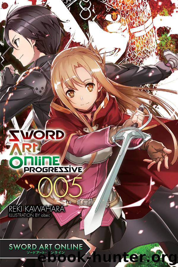 Sword Art Online Progressive 5 by Reki Kawahara