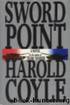 Sword Point by Harold Coyle