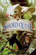 Sword Quest by Nancy Yi Fan; Jo-Anne Rioux