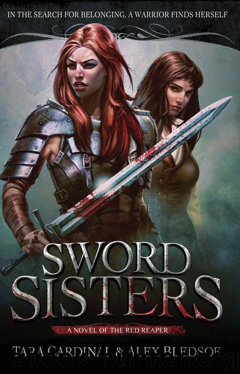 Sword Sisters by Cardinal Tara & Bledsoe Alex