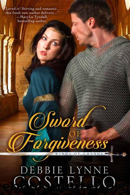 Sword of Forgiveness (Winds of Change Book 1) by Costello Debbie Lynne