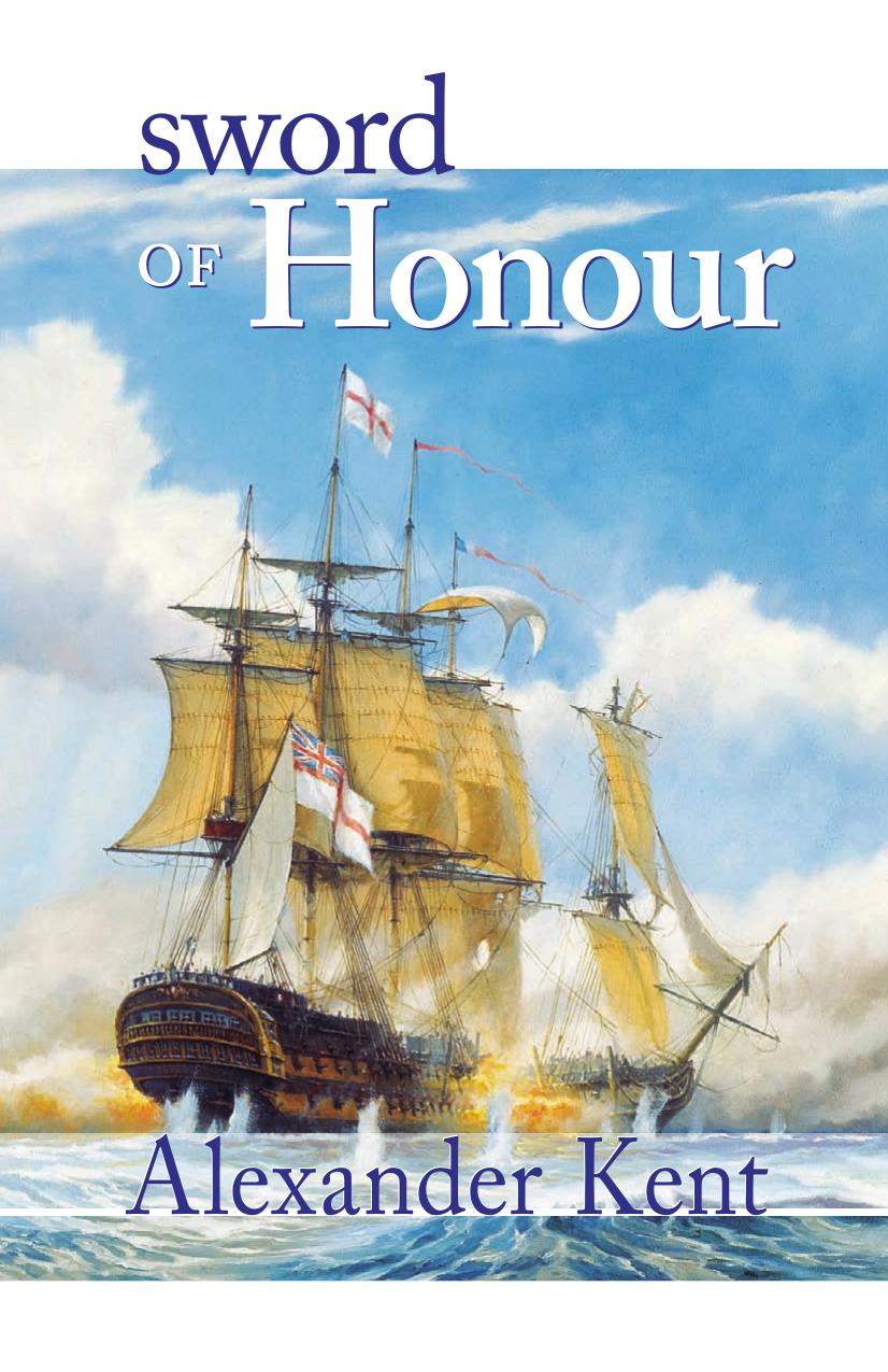 Sword of Honour (The Bolitho Novels) by Alexander Kent