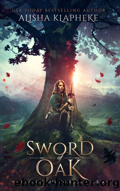 Sword of Oak: Dragons Rising Book Four by Alisha Klapheke