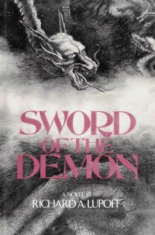 Sword of the Demon (1976) by Richard A. Lupoff