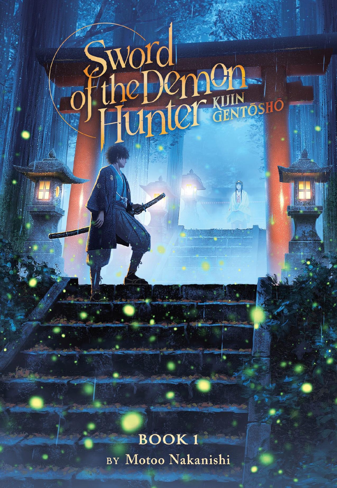Sword of the Demon Hunter: Kijin GentÅshÅ Vol. 1 by Motoo Nakanishi