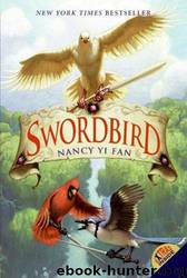 Swordbird by Nancy Yi Fan; Mark Zug