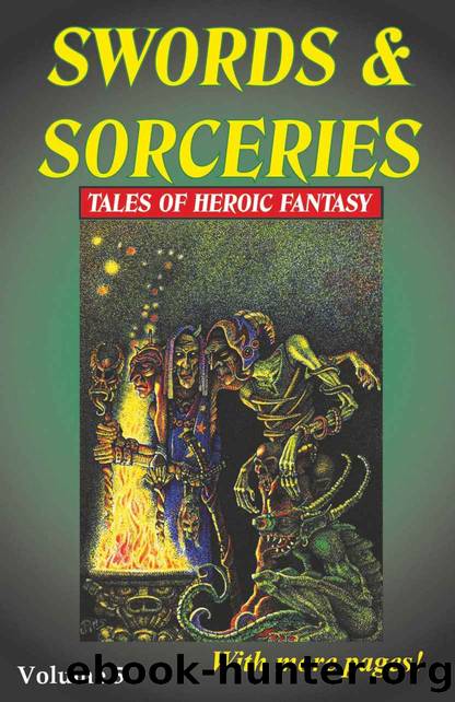 Swords & Sorceries: Tales of Heroic Fantasy Volume 5 by unknow