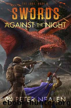 Swords Against the Night (The Lost Book 4) by Peter Nealen