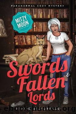 Swords and Fallen Lords: Paranormal Cozy Mystery (Mitzy Moon Mysteries Book 7) by Trixie Silvertale