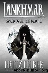 Swords and Ice Magic (Short Stories) by Fritz Leiber