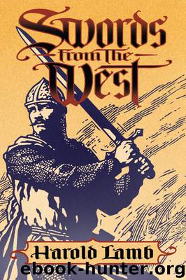 Swords from the West by Harold Lamb