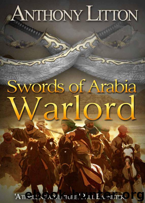 Swords of Arabia: Warlord by Litton Anthony