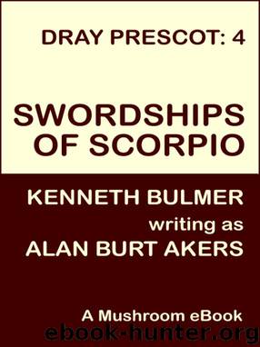 Swordships of Scorpio by Alan Burt Akers