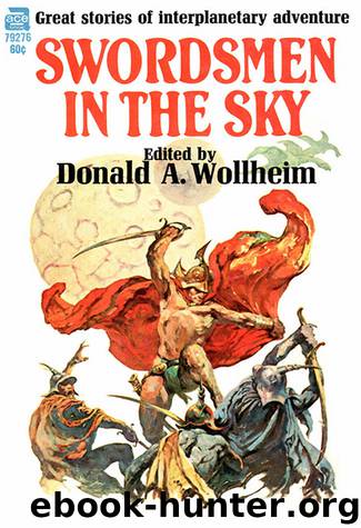 Swordsmen in the Sky (Jerry eBooks) by Donald A. Wollheim