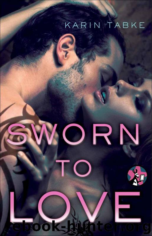 Sworn to Love by Tabke Karin