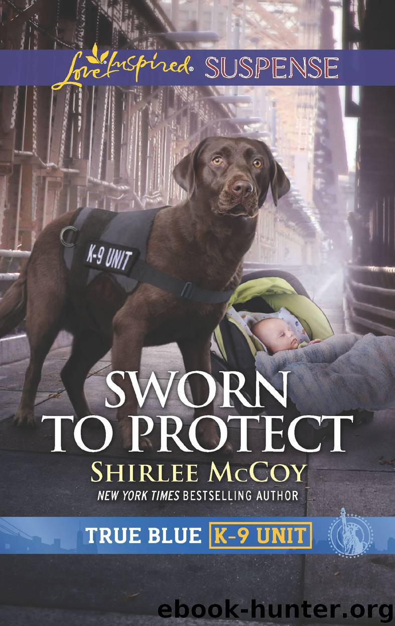Sworn to Protect by Shirlee McCoy
