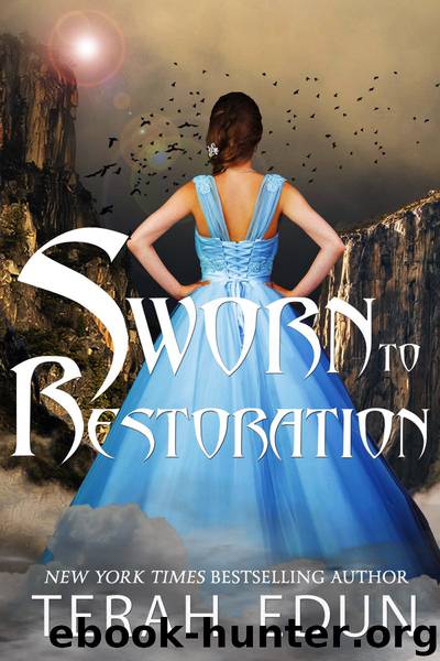Sworn to Restoration by Terah Edun