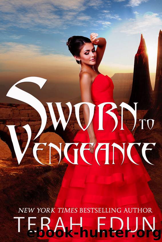 Sworn to Vengeance by Terah Edun