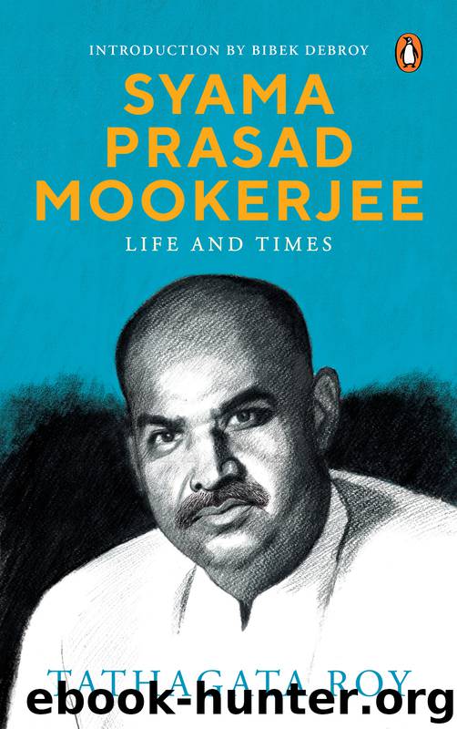 Syama Prasad Mookerjee by Tathagata Roy