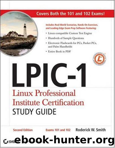Sybex LPIC-1 Linux Professional Institute Certification, Study Guide 2nd (2009) by Unknown