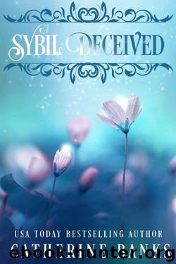 Sybil Deceived by Catherine Banks