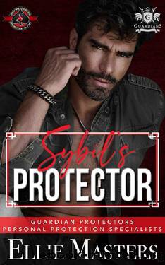 Sybilâs Protector (Special Forces: Operation Alpha) (Guardian Hostage Rescue Specialists: Personal Protection Specialists Book 1) by Ellie Masters & Operation Alpha