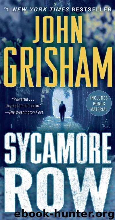 Sycamore Row: A Novel by John Grisham
