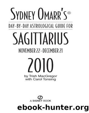 Sydney Omarr's Day-By-Day Astrological Guide for the Year 2010 by Trish MacGregor