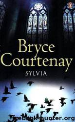 Sylvia by Bryce Courtenay