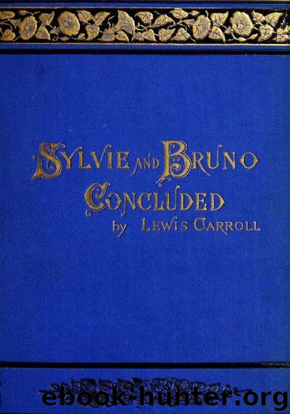 Sylvie And Bruno Concluded by Lewis Carroll