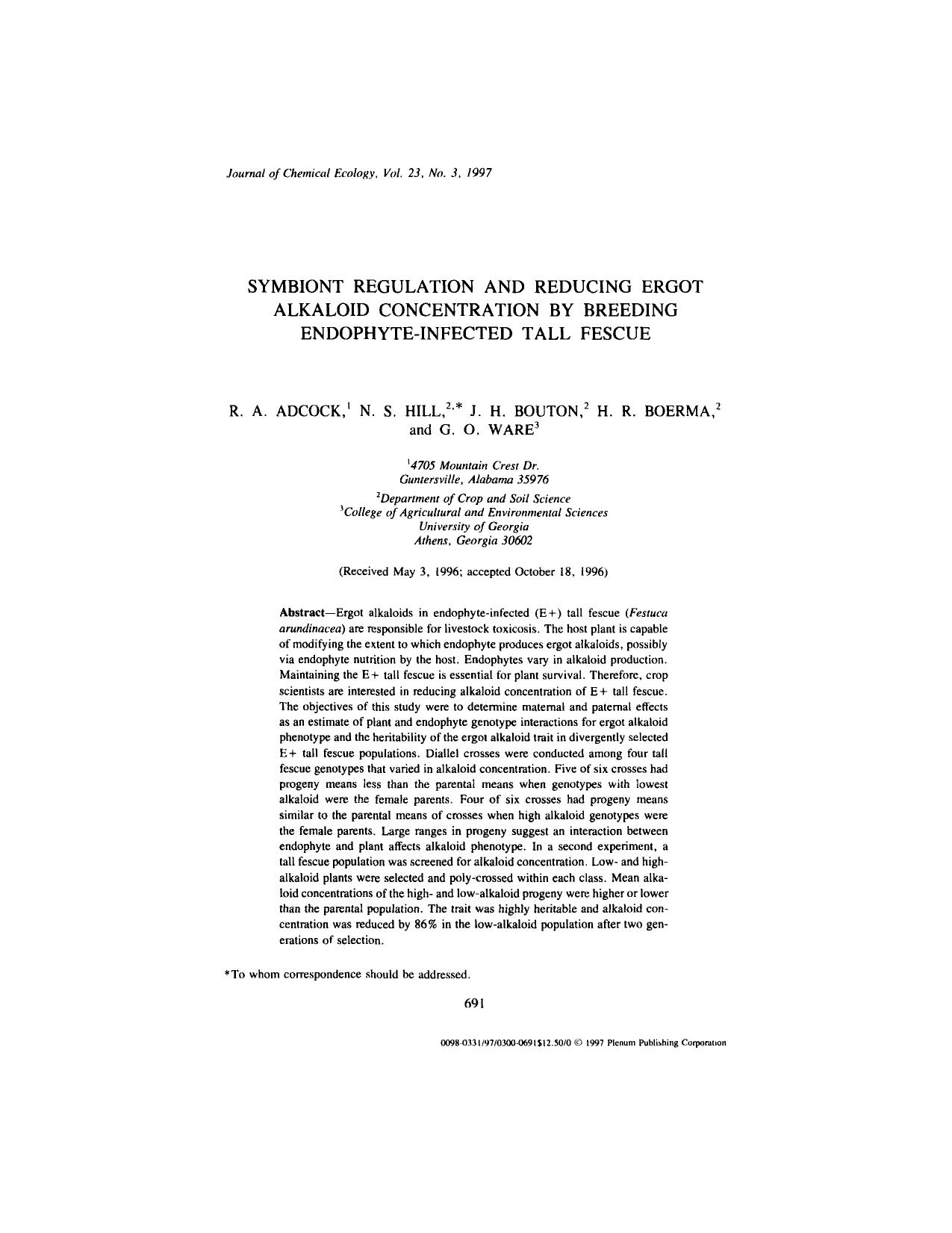 Symbiont Regulation and Reducing Ergot Alkaloid Concentration by Breeding Endophyte-Infected Tall Fescue by Unknown