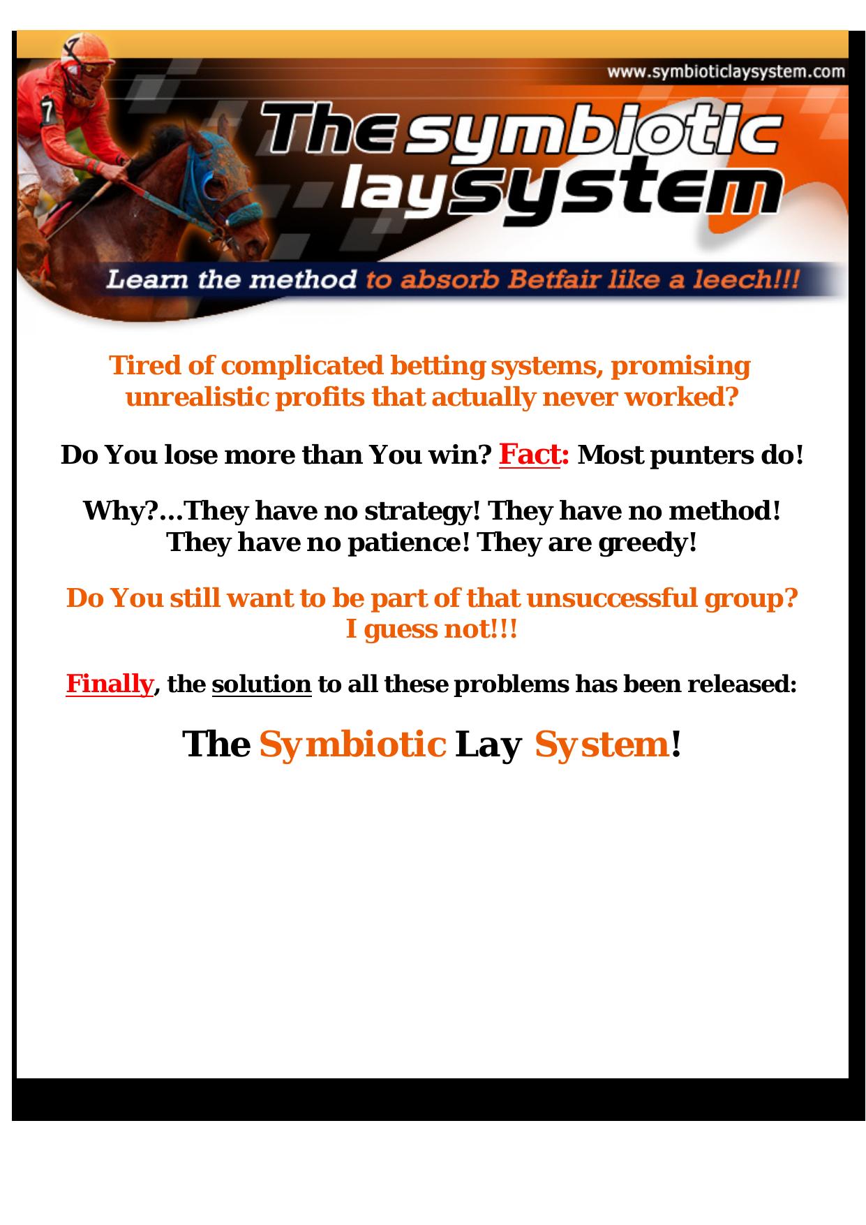 Symbiotic Lay System. by Best of Kuszter's Collection