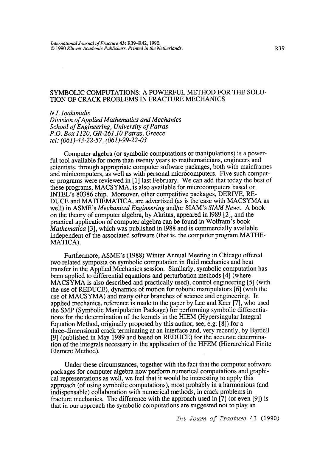Symbolic computations: A powerful method for the solution of crack problems in fracture mechanics by Unknown