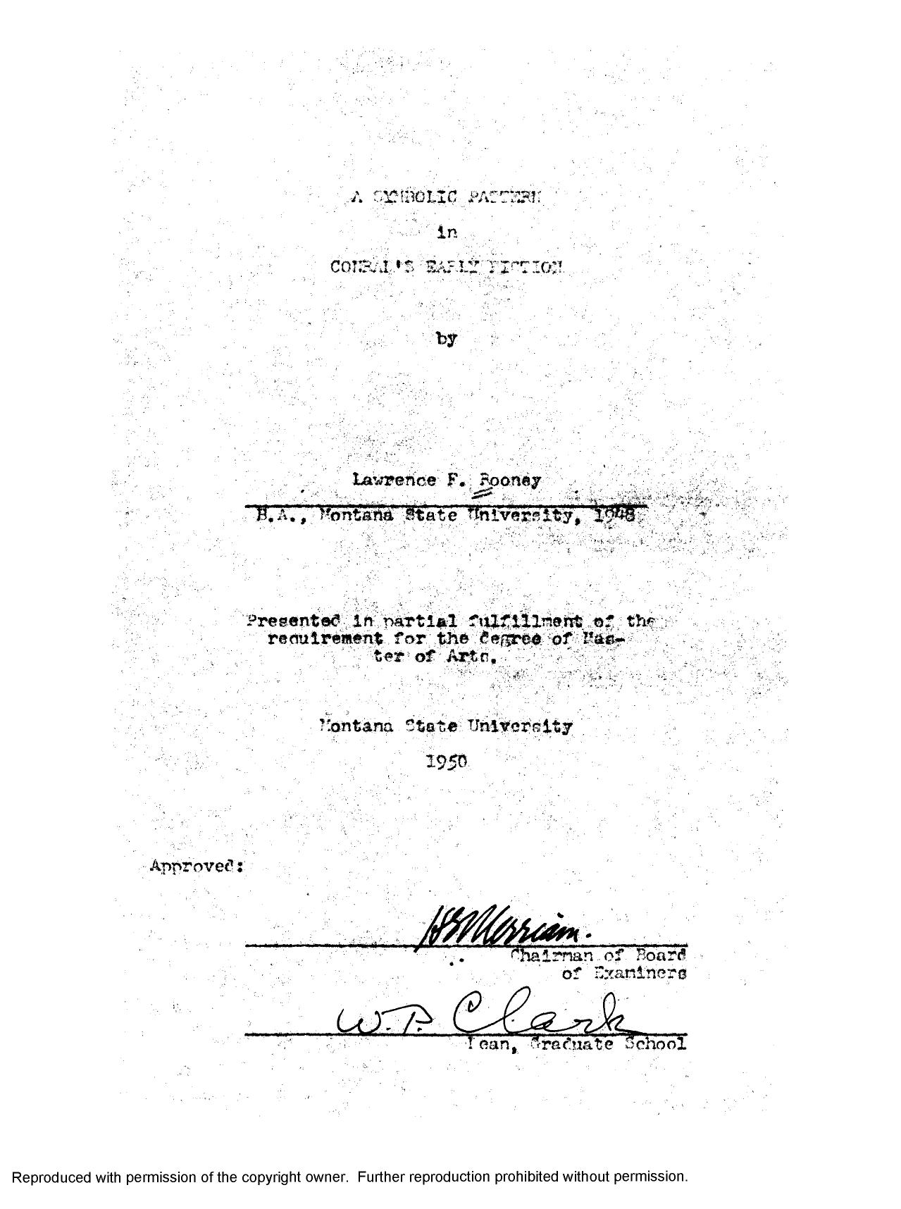 Symbolic pattern in Conradâs early fiction by Rooney Lawrence Frederick