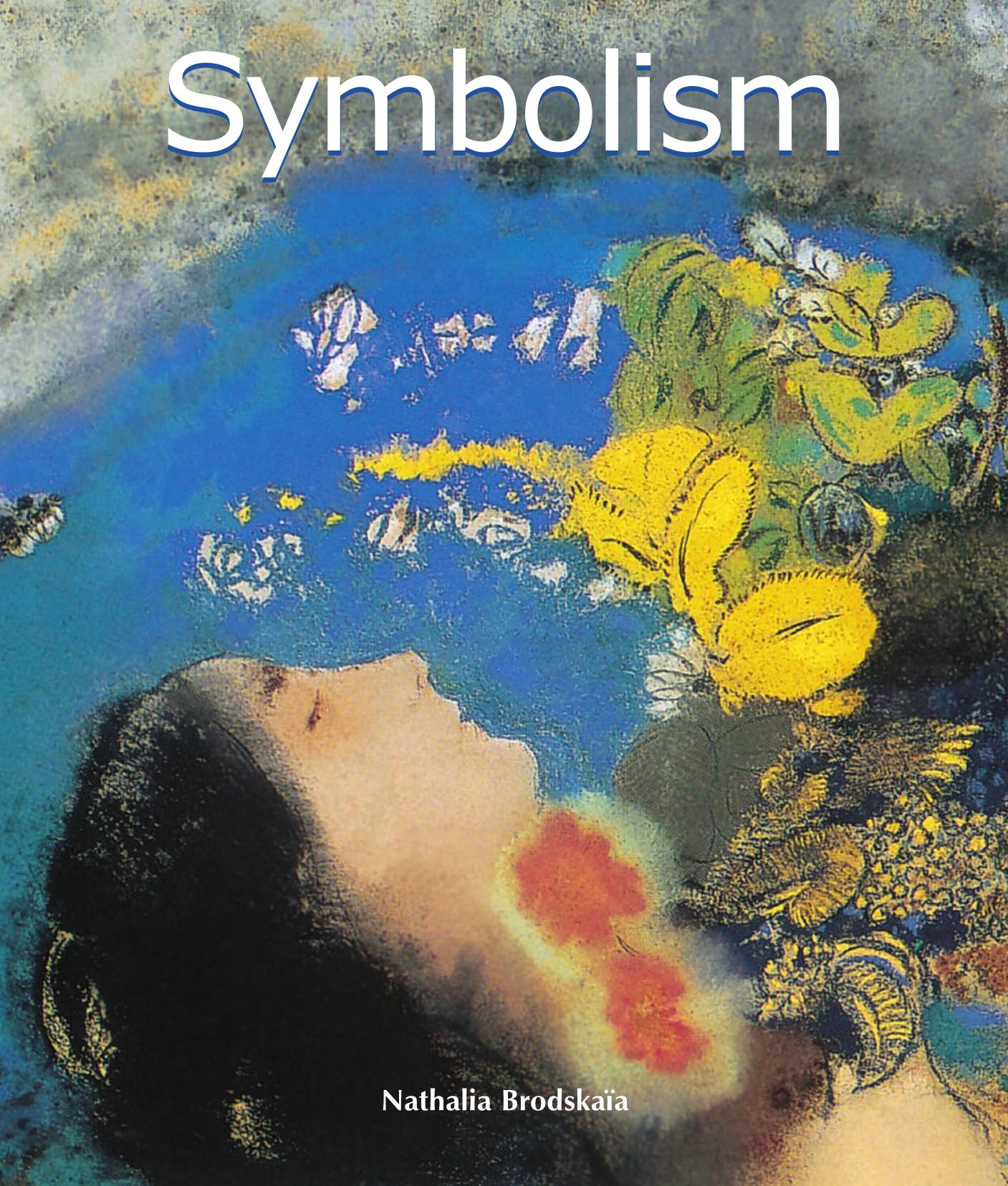 Symbolism by Nathalia Brodskaya
