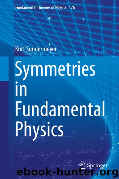 Symmetries in Fundamental Physics by Kurt Sundermeyer