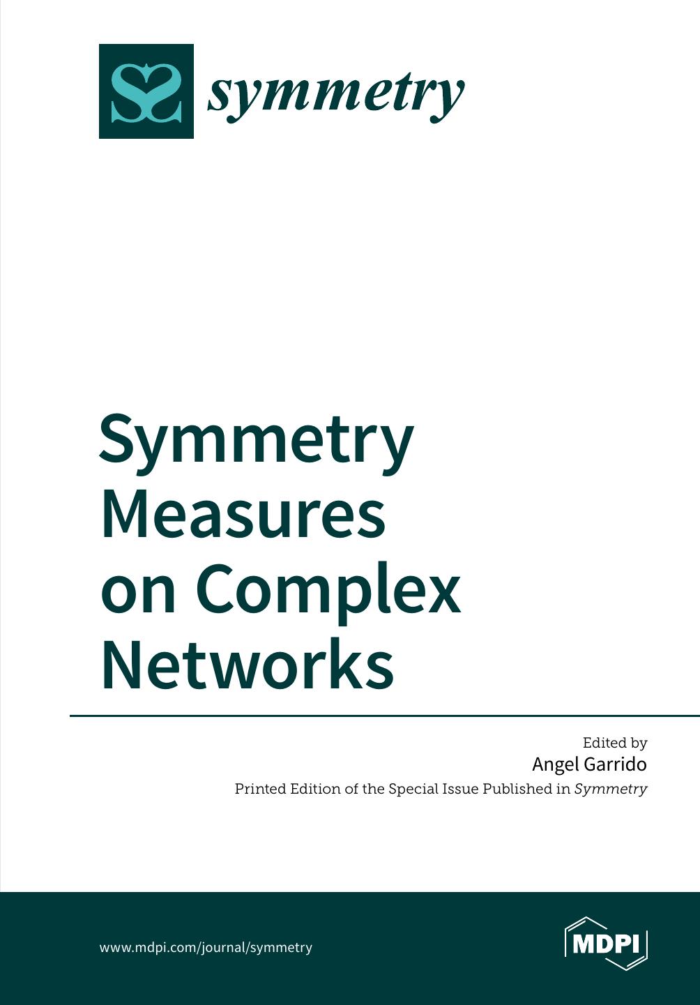 Symmetry Measures on Complex Networks by Garrido Angel