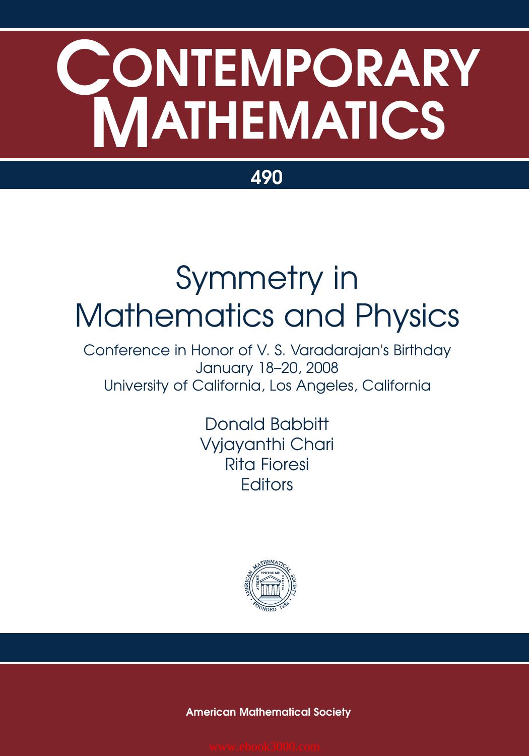 Symmetry in Mathematics and Physics by Unknow