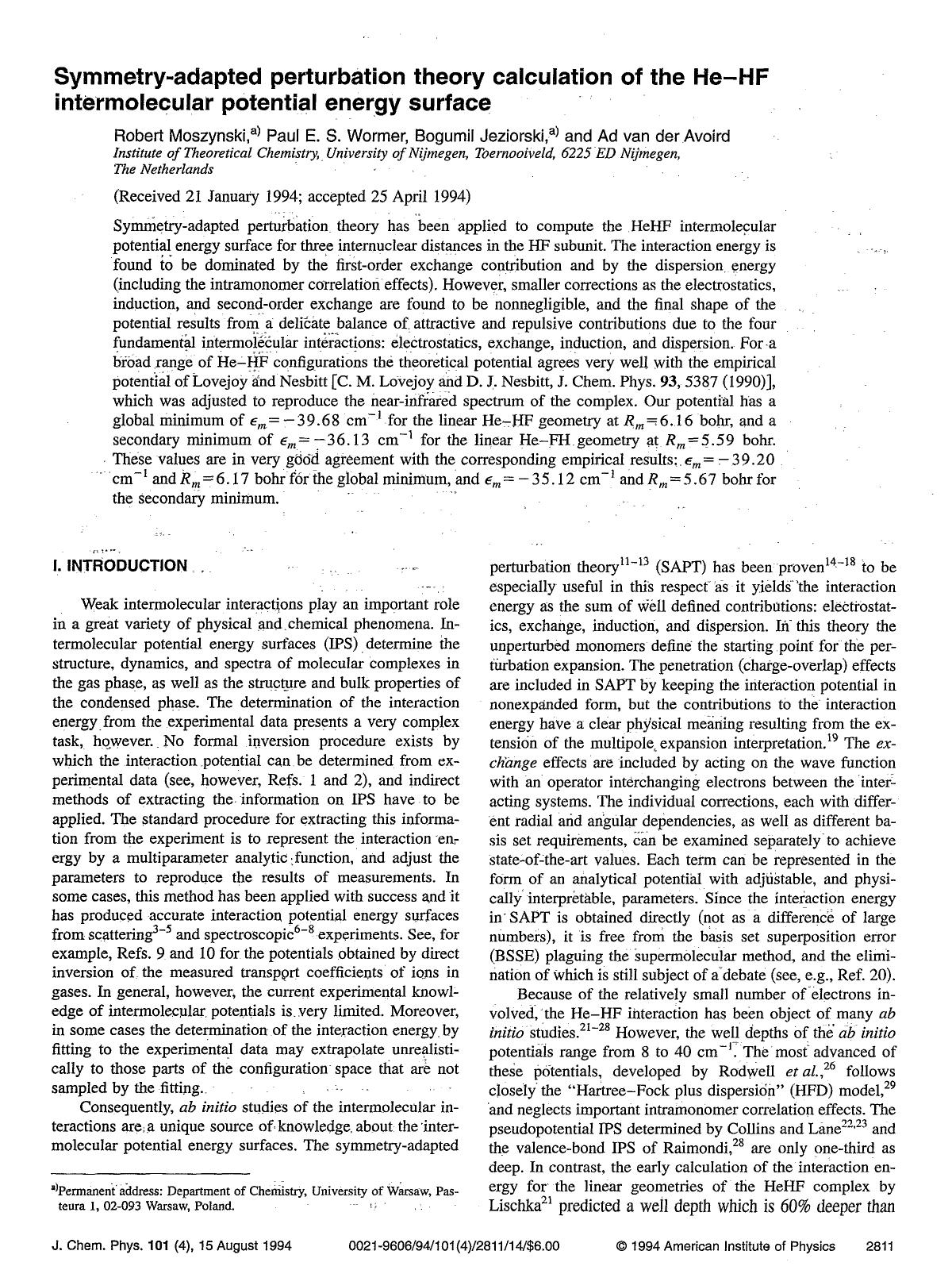 Symmetry-adapted perturbation theory calculation of the He--HF intermolecular potential energy surface by Robert Moszynski; Paul E. S. Wormer; Bogumil Jeziorski; Ad van der Avoird