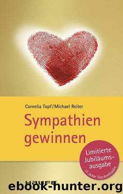 Sympathien Gewinnen by Michael Reiter & Cornelia Topf