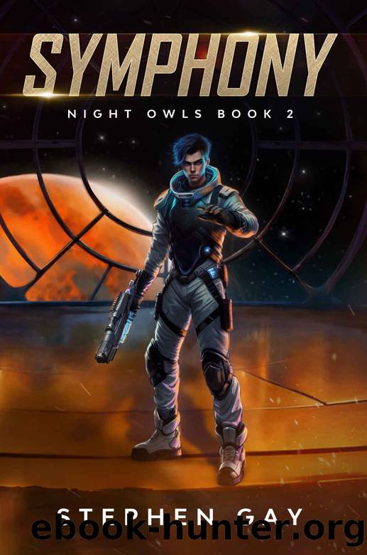 Symphony Night Owls 2 : A Moon Colony Sci-fi Adventure (Night Owls: A Moon Colony Sci-fi Adventure) by Stephen Gay