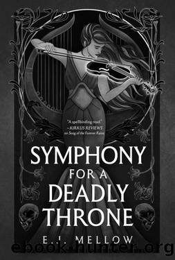 Symphony for a Deadly Throne (The Mousai) by E.J. Mellow